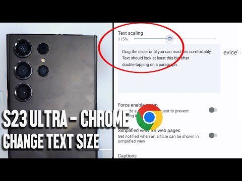 How To Change Text Size On Chrome on the Samsung S23 Ultra S23 S23+