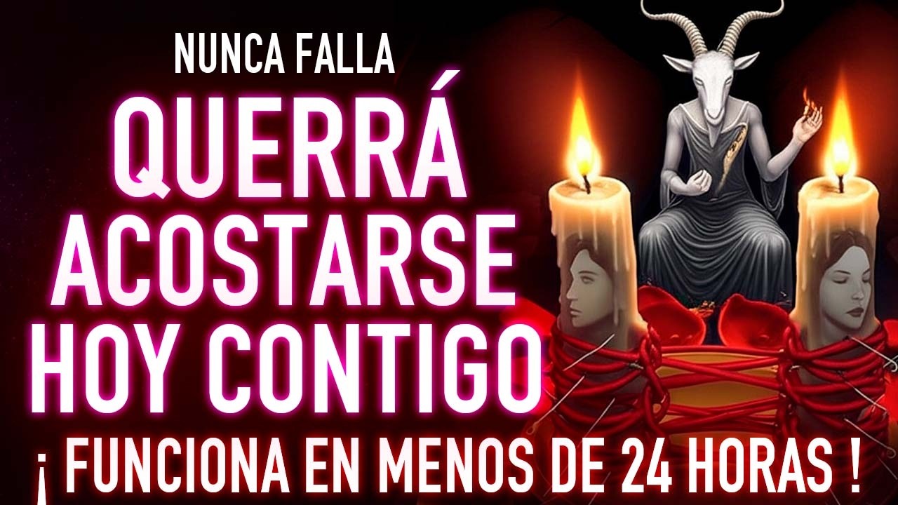 Solo 5 MINUTOS y ATARÁS para siempre el CORAZÓN DE ESA PERSONA - Oración DESESPERO DOMINIO ATRAER YA