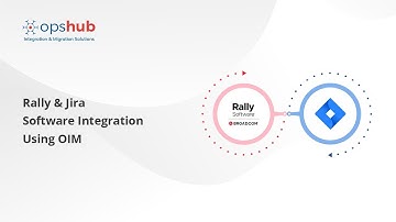 Rally & Jira Integration Using OIM