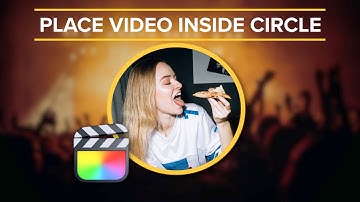 Final Cut Pro Tutorial | Place a Video in a Circle