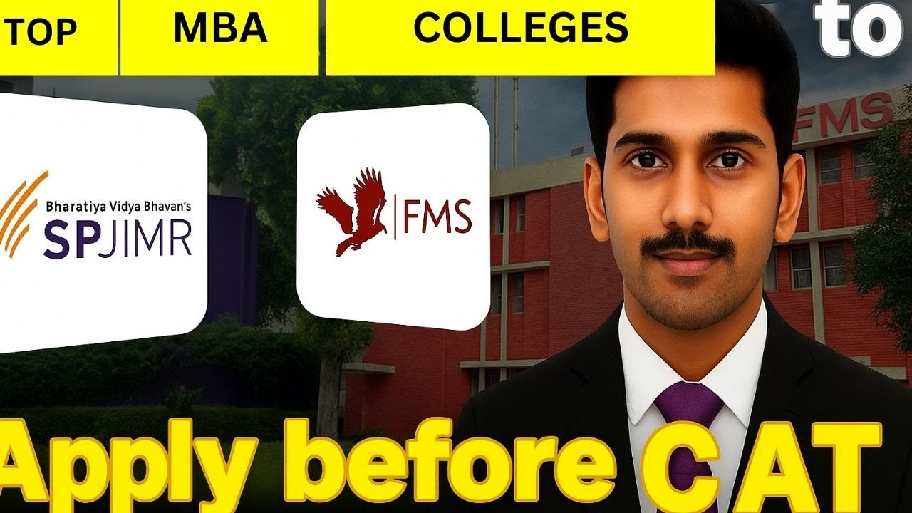 MBA 2025 Roadmap |Active College Applications, Important Deadlines,Exam List &How to Prepare for CAT