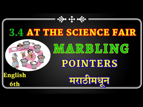 marbling pointers in marathi | 3.4 at the science fair in marathi explain | std 6th english