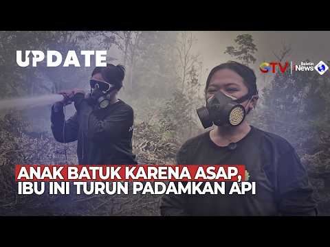 Child Severely Coughing Due to Forest Fire Smoke, This Mother Chooses to Join Efforts to Extingui...
