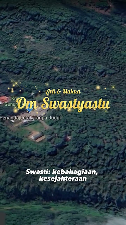 Arti dan Makna Om Swastiastu #hindu #jawa #hindubali #hindujawa #nyepi
