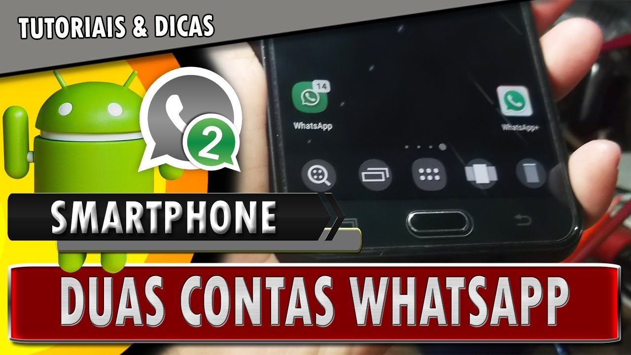 Como Ter Um Segundo Whatsapp No Mesmo Celular