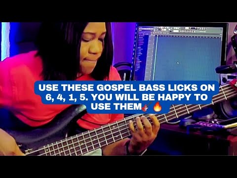 Use these gospel bass licks on 6, 4, 1, 5. You will be happy to use ...
