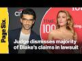 Judge dismisses majority of Blake Lively's claims in Justin Baldoni lawsuit