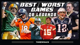 Best & Worst Games by QB Legends: Brady, Brees, Manning, Mahomes & More!