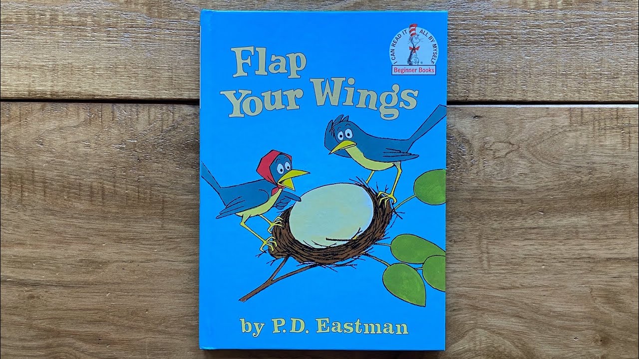 Flap Your Wings Children's Book by P.D. Eastman YouTube