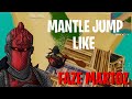 How to Mantle Jump like FaZe Martoz