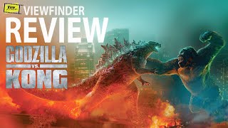 Review ก็อดซิลล่า ปะทะ คอง [ Viewfinder : Godzilla vs.Kong ]