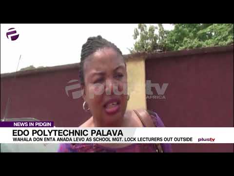 Edo Polytechnic: Wahala Don Enta Anoda Levo As School Mgt. Lock Lecturers Outside