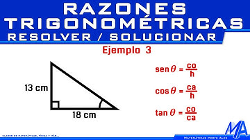 Resolver o Solucionar un triángulo con RAZONES TRIGONOMÉTRICAS |  Ejemplo 3
