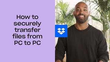 How to securely transfer files from PC to PC | Dropbox
