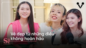 Vẻ đẹp từ những điều không hoàn hảo | Sắc Ep.4