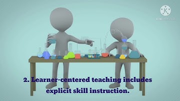 The Five Characteristics of Learner-centered teaching
