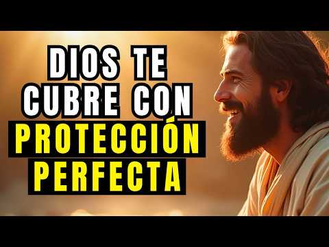 DIOS TE DICE HOY: ¡VENCE EL MIEDO, MI PROTECCIÓN TE CUBRE AHORA MISMO!