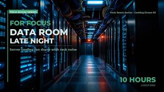 Data Room Late Night — Focus Ambience | Tech Room Series · Cooling Drone 03 | 10 Hours