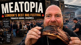 Is this London's best BBQ festival? | Meatopia tobacco docks 