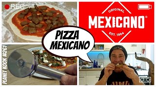 Pizza MEXICANO | Planet Kook 261 | Planet Michell