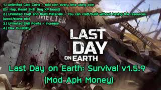 Last Day on Earth Survival v1 5 9 Mod Apk Money