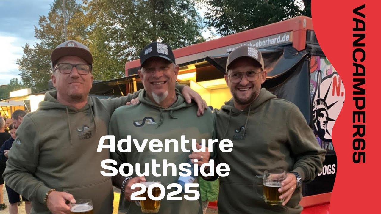 Adventure Southside 25, unsere Erlebnisse und ein Rundgang