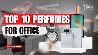Top 10 Perfumes For Office Formal Perfumes