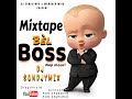 Mixtape   bl boss map mouri by dj sondjymix officiel