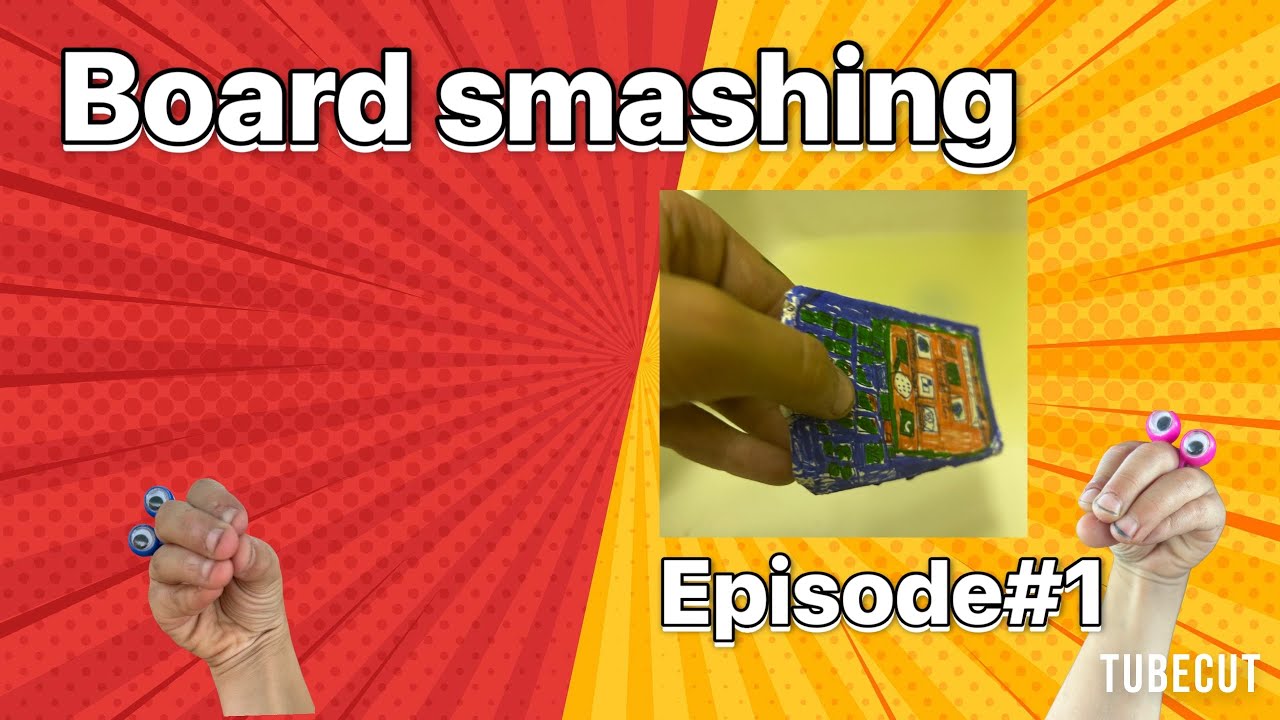 Board smashing episode 1 - YouTube