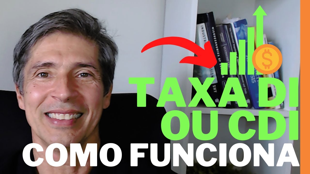 O Que é CDI e Taxa DI? Aprenda de Forma Prática (e ganhe mais)!