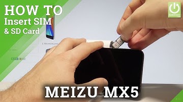How to Insert SIM in MEIZU MX5 - Nano SIM Slot