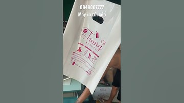 Máy in túi nilong Phúc Ân | 0848007777