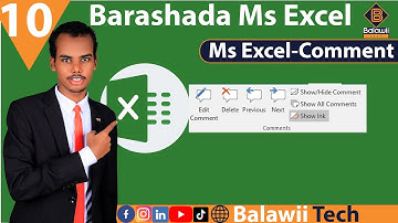 10.MS Excel - Comments or Notes [ sidee loo isticmaalaa comment in excel ]