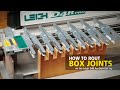 Box joints on the leigh d4r pro dovetail jig