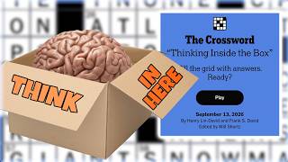 Get In the Box!!!  | New York Times Crossword Puzzle |September 13, 2026 |Sunday