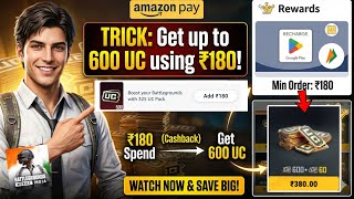 ₹180 Get 600 Uc In Bgmi (Amazon Offer)?| Bgmi Amazon Offer ₹200 Back | Bgmi Free Uc Trick screenshot 2