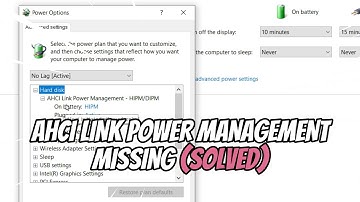 AHCI Link Power Management Missing in Power Plan (SOLVED)