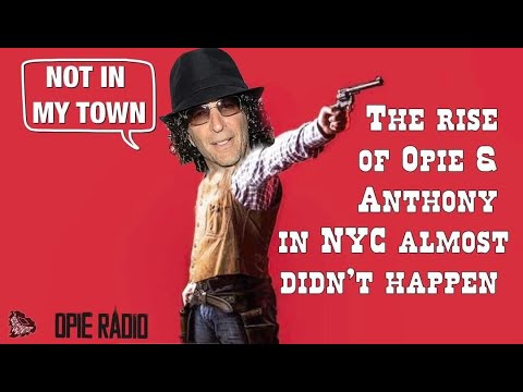 The rise of Opie and Anthony in NYC almost didn't happen