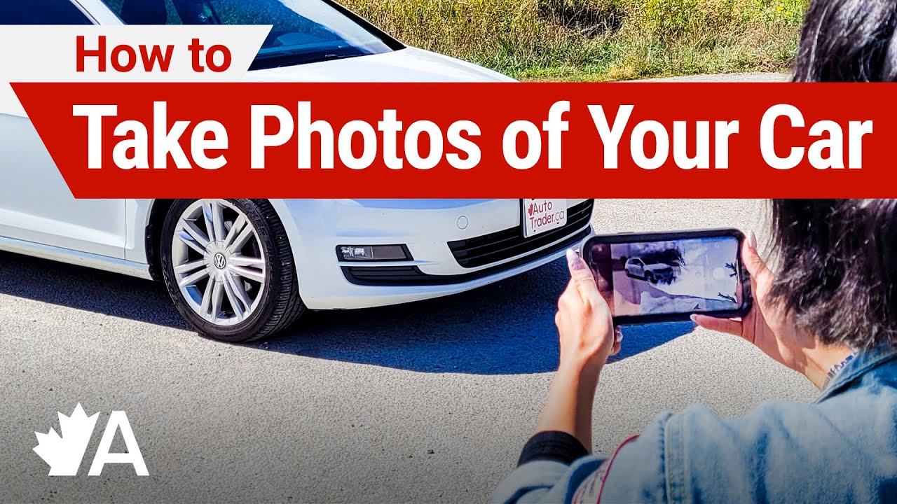 how-to-take-good-photos-to-sell-your-car-youtube