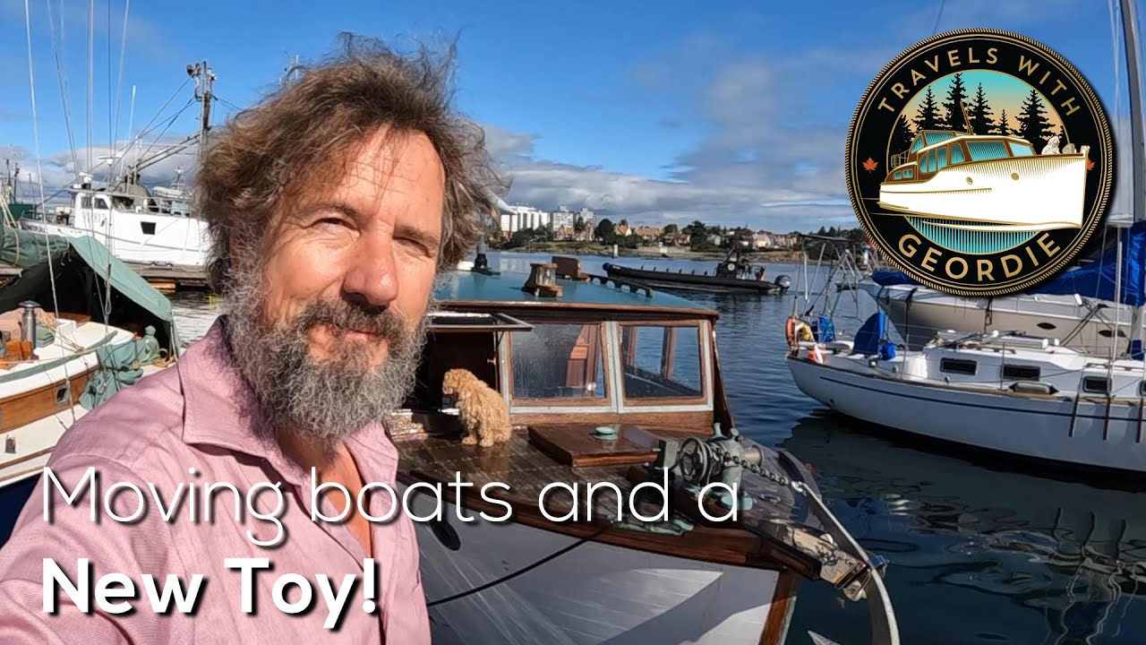 Ep 430 - Moving boats and a New Toy! Classic Yacht Restoration - Travels With Geordie