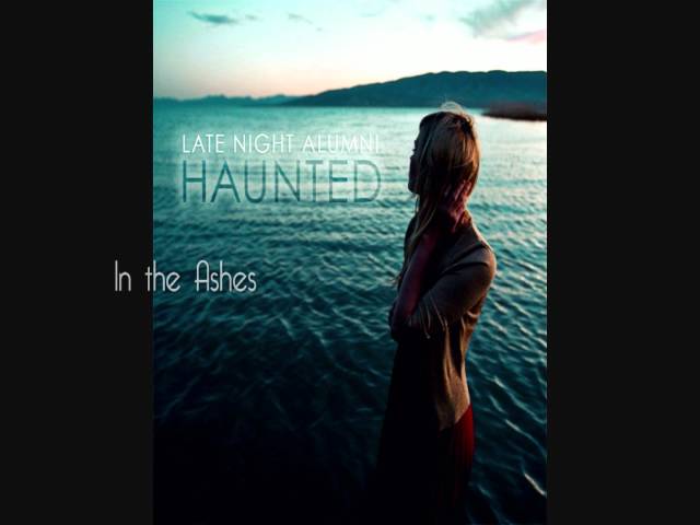 Late Night Alumni - In the Ashes
