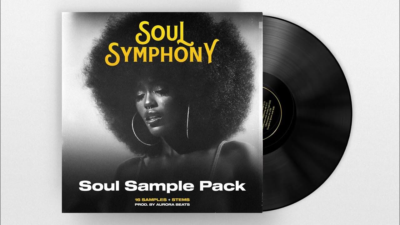 free-soul-sample-pack-soul-symphony-custom-soul-samples-youtube