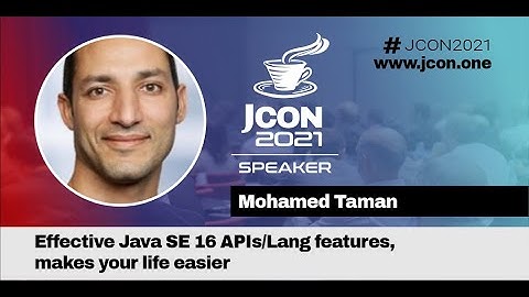 Effective Java SE 16 APIs | Mohamed Taman (EN)