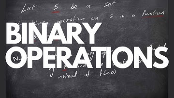 What is a Binary Operation? (Definition and Examples) | Algebra