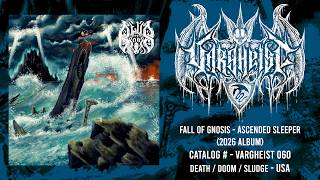 Fall of Gnosis - Ascended Sleeper