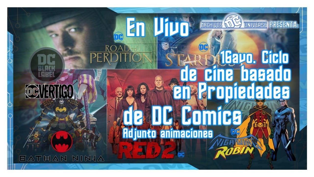 16avo. Ciclo de cine basado en Propiedades de DC Comics adjunto animaciones