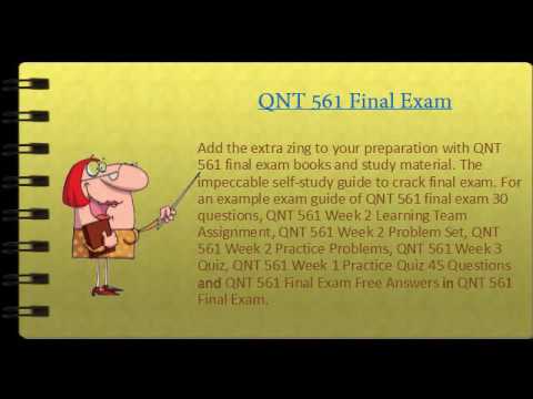 QNT 561 Final Exam 30 Questions