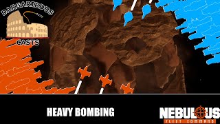 Heavy Bombing | Nebulous: Fleet Command