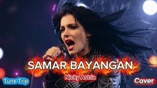 Download Lagu SAMAR BAYANGAN Nicky Astria Rocker Indonesia | Lagu Hits Cover Rock indonesia MP3