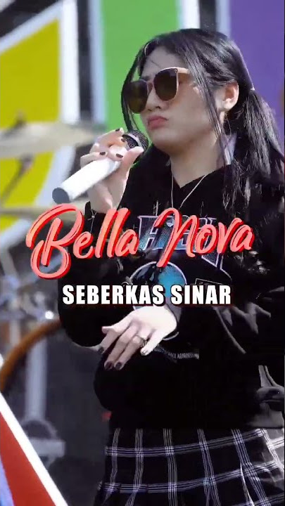 Seberkas Sinar Live Music Bella Nova #shorts #bellanova #seberkassinar